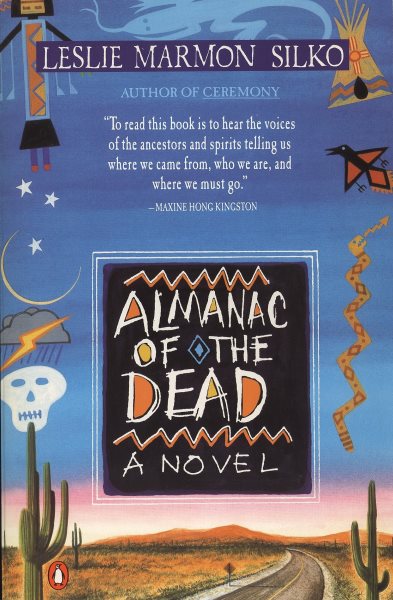 Cover art for Almanac of the dead : a novel / by Leslie Marmon Silko.