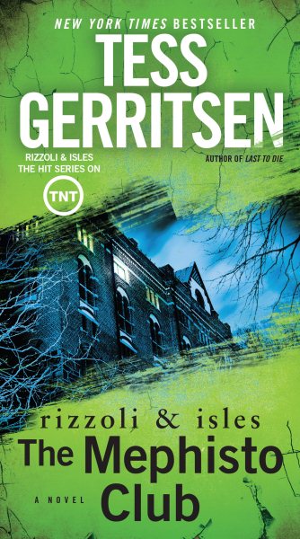 Cover art for The Mephisto Club [electronic resource] : a novel / Tess Gerritsen.