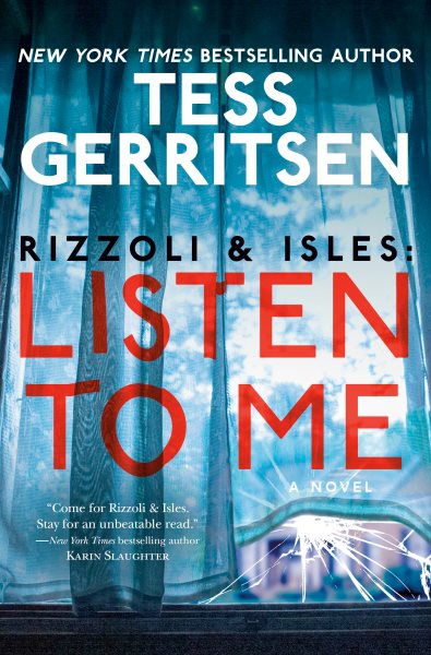 Cover art for Listen to me : a novel / Tess Gerritsen.