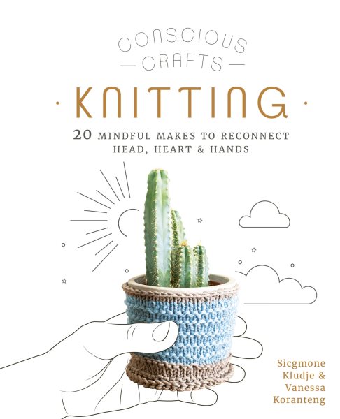 Cover art for Knitting : 20 mindful makes to reconnect head