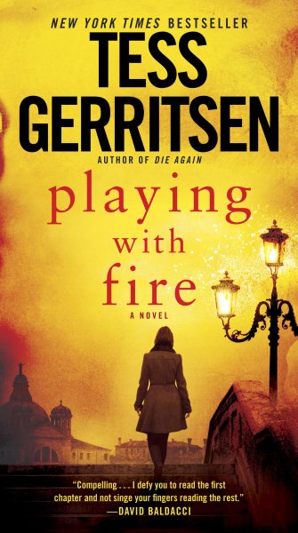 Cover art for Playing with fire [electronic resource] : a novel / Tess Gerritsen.