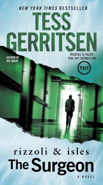 Cover art for The surgeon : a Rizzoli & Isles novel / Tess Gerritsen.