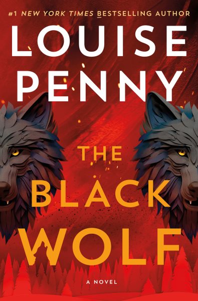 Cover art for The black wolf / Louise Penny.