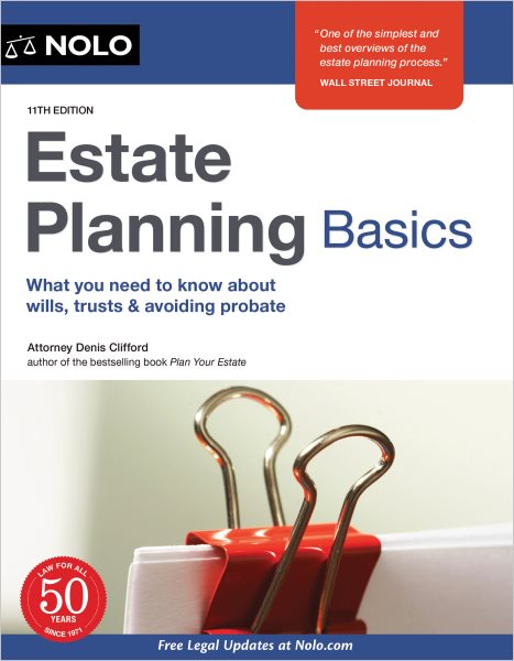 Cover art for Estate planning basics : 11th ed. / Attorney Denis Clifford.