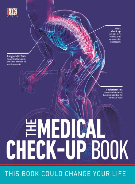 Cover art for The medical checkup book : understand the tests you need to keep your body and mind healthy / contributors
