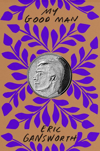 Cover art for My good man / Eric Gansworth.