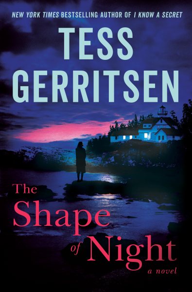Cover art for The shape of night : a novel / Tess Gerritsen.