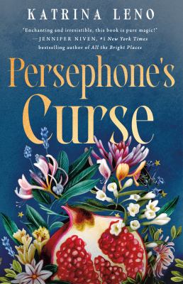 Cover art for Persephone's curse / Katrina Leno.