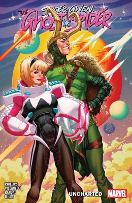 Cover art for Spider-Gwen : the Ghost-Spider. Vol. 3 : Uncharted / Stephanie Phillips writer   [Paolo Villanelli