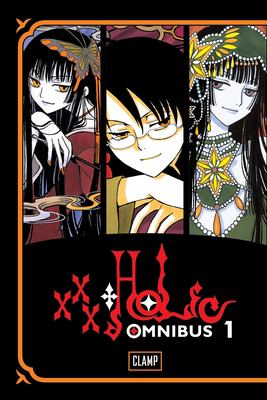 Cover art for XxxHolic Omnibus. 1 / Clamp   translated and adapted by William Flanagan   lettered by Dana Hayward.