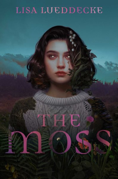 Cover art for The moss / Lisa Lueddecke.