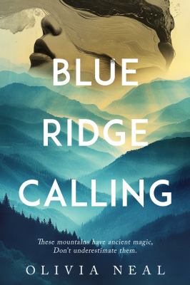 Cover art for Blue Ridge calling / Olivia Neal.
