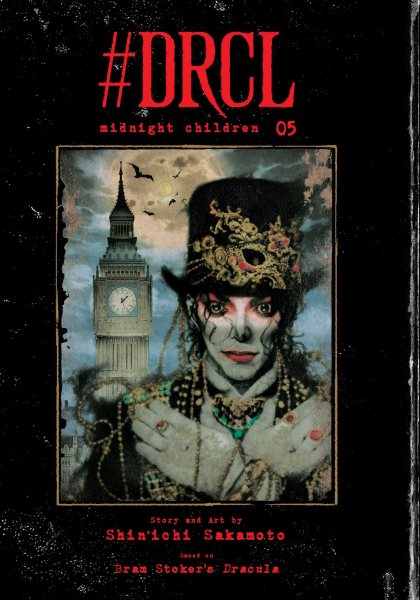 Cover art for #DRCL midnight children. 05 / story and art by Shin'ichi Sakamoto   based on Bram Stoker's Dracula   translation Caleb Cook   touch-up art and lettering Brendon Hull.