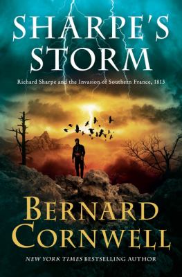 Cover art for Sharpe's storm : Richard Sharpe and the invasion of southern France