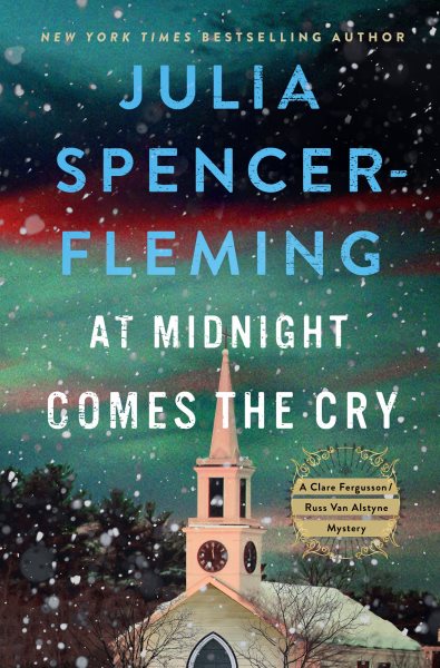 Cover art for At midnight comes the cry / Julia Spencer-Fleming.