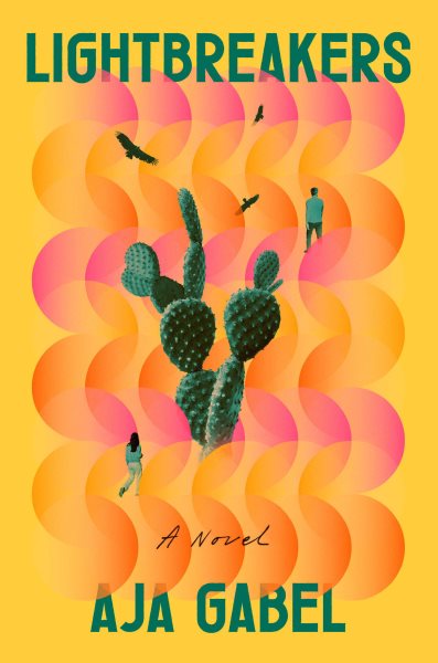 Cover art for Lightbreakers / Aja Gabel.