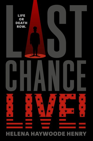 Cover art for Last chance live! / Helena Haywoode Henry.