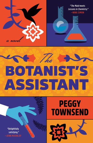 Cover art for The botanist's assistant / Peggy Townsend.