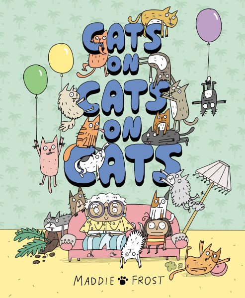 Cover art for Cats on cats on cats / Maddie Frost.