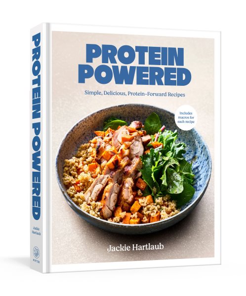 Cover art for The powered by protein cookbook : simple