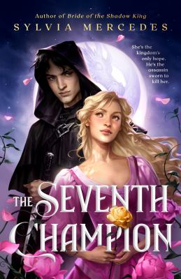 Cover art for The seventh champion / Sylvia Mercedes.