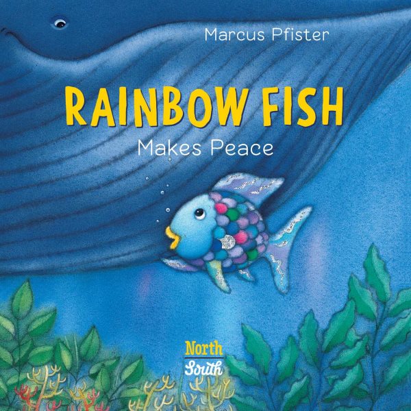 Cover art for Rainbow Fish makes peace [BOARD BOOK] / Marcus Pfister   English translation  J Alison James.