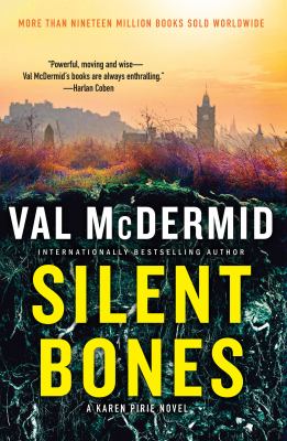 Cover art for Silent bones / Val McDermid.