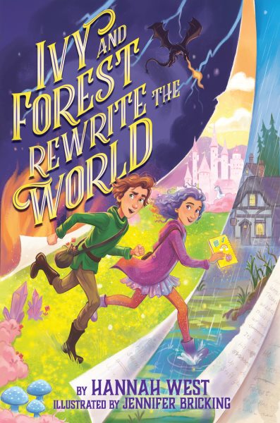 Cover art for Ivy and Forest rewrite the world / Hannah West   [illustrated by Jennifer Bricking].