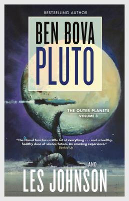Cover art for Pluto / Ben Bova and Les Johnson.