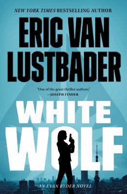 Cover art for White wolf / Eric Van Lustbader.