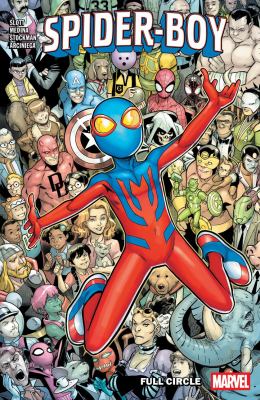 Cover art for Spider-Boy. Vol. 4 : Full Circle / Dan Slott