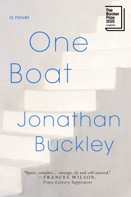 Cover art for One boat : a novel / Jonathan Buckley.