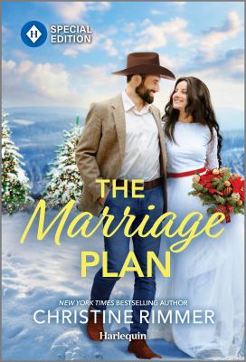 Cover art for The marriage plan / Christine Rimmer.