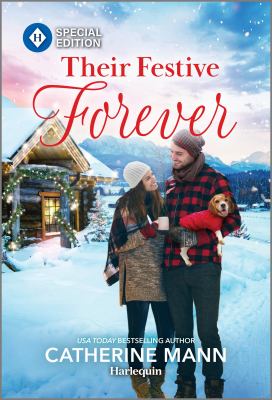 Cover art for Their festive forever / Catherine Mann.