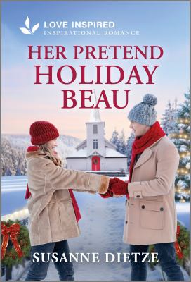 Cover art for Her pretend holiday beau / Susanne Dietze.