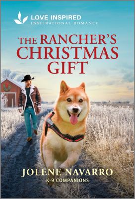 Cover art for The rancher's Christmas gift / Jolene Navarro.
