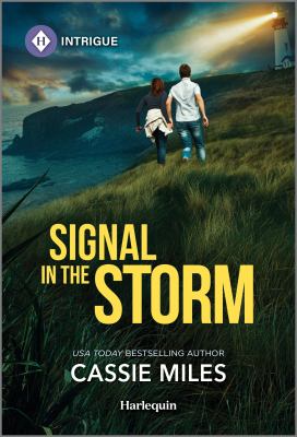 Cover art for Signal in the storm / Cassie Miles.