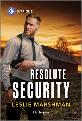 Cover art for Resolute security / Leslie Marshman.