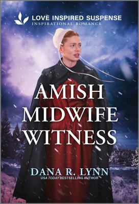 Cover art for Amish midwife witness / Dana R. Lynn.