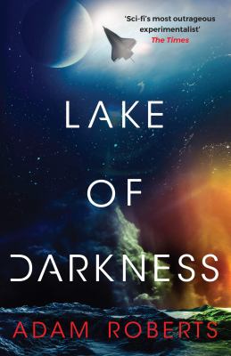 Cover art for Lake of darkness / Adam Roberts.
