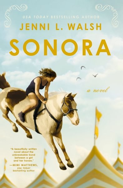 Cover art for Sonora : a novel / Jenni L. Walsh.