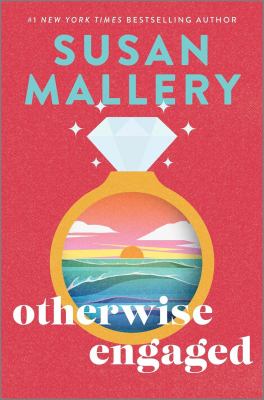 Cover art for Otherwise engaged [LARGE PRINT] / Susan Mallery.