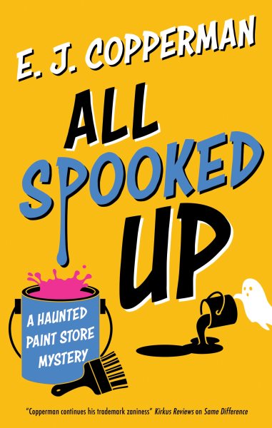 Cover art for All spooked up / E.J. Copperman.