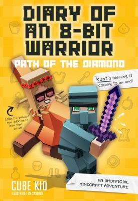 Cover art for Diary of an 8-bit warrior. Path of the diamond / Cube Kid   illustrations by Saboten.