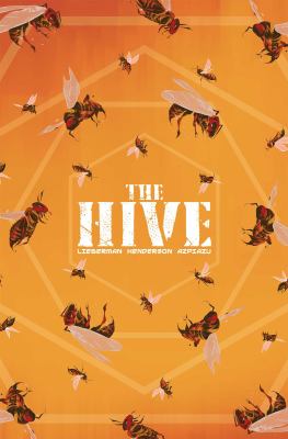 Cover art for The hive. Volume 1 / A.J. Lieberman