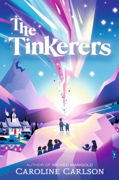 Cover art for The Tinkerers / Caroline Carlson.