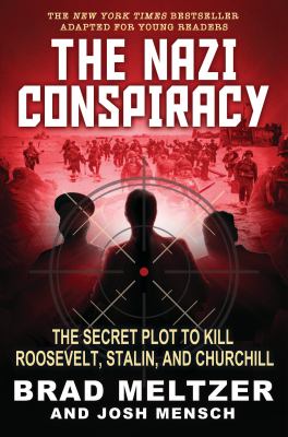 Cover art for The Nazi conspiracy : the secret plot to kill Roosevelt