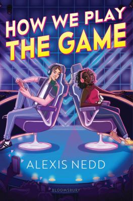 Cover art for How we play the game / Alexis Nedd.