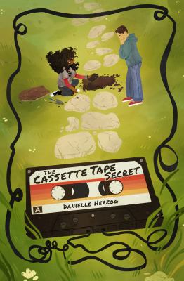 Cover art for The cassette tape secret / Danielle Herzog.