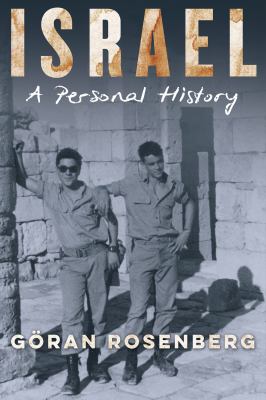 Cover art for Israel : a personal history / Göran Rosenberg.